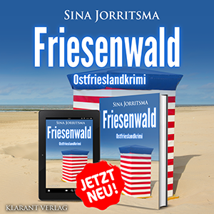 Ostfrieslandkrimi Friesenwald