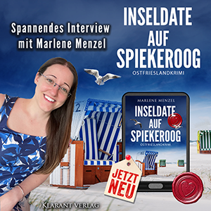 Interview mit Marlene Menzel zum Ostfrieslandkrimi Inseldate auf Spiekeroog