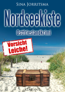 Ostfrieslandkrimi Nordseekiste von Sina Jorritsma