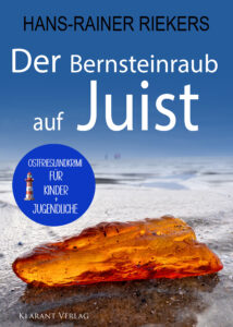 Ostfrieslandkrimi Der Bernsteinmord auf Juist