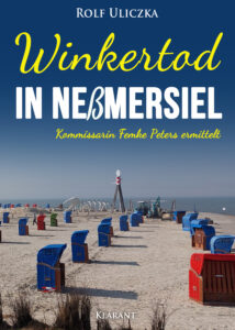 Ostfrieslandkrimi Winkertod in Neßmersiel