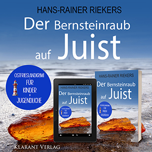 Der Bernsteinraub auf Juist Ostfrieslandkrimi