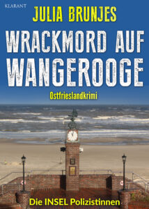 Ostfrieslandkrimi Wrackmord auf Wangerooge
