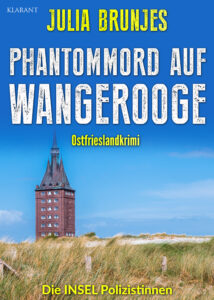 Ostfrieslandkrimi Phantommord auf Wangerooge