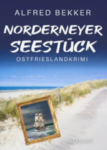 Ostfrieslandkrimi Norderneyer Seestück