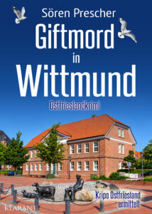 Ostfrieslandkrimi Giftmord in Wittmund